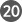 20